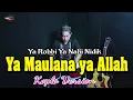 Download Lagu Fadi Tolbi ft Taqi ghrib - Ya Maulana Ya Allah versi Koplo Again ( viral tiktok )