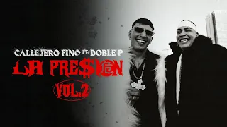 ​@CallejeroFino + @papudoblep  + LA PRE$iON 危 Vol • 2