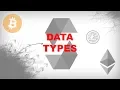 Data Types Create Blockchain Applications Using Solidity