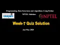 PDSA Week-7 Quiz Solution NPTEL Solution PDSA Python Jan-Mar 2020