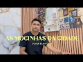 AS MOCINHAS DA CIDADE - COVER EKHA OPAT | LAGU DANSA