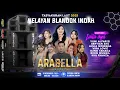 🔴LIVE ARABELLA MUSIC - GEBYAR SEDEKAH LAUT 2025 | NELAYAN BLANDOK INDAH - PLAWANGAN KRAGAN REMBANG