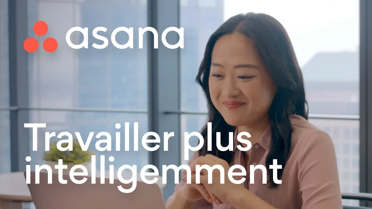 Asana — Asana — Travailler plus intelligemment (YouTube video ad)