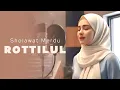 Lagu ROTTILUL AYAL KITABI | SHOLAWAT MERDU