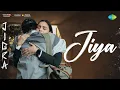 Download Lagu Jiya | Jigra | Alia Bhatt | Vedang Raina | Shaheen Bhatt | Achint