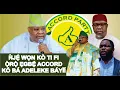 Lagu BẸẸ KI I ṢE PE AWỌN ẸGBẸ ACCORD YII YO TUBỌ BA NNKAN JẸ FUN ADEMỌLA ADELEKE NI? ỌRỌ NAA JỌ BẸẸ O!