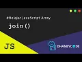 Tutorial JavaScript Belajar Javascript Array join