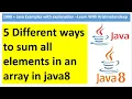 5 Different ways to sum all elements in an array in java8