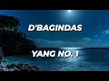 Download Lagu D'Bagindas - Yang Nomor 1 (Lirik Lagunya)