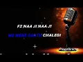 Chal Pyar karegi Amar Sanu original karaoke singer Sonu Nigam ji Alka ji music Jatin lalit