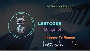 Integer to Roman LeetCode Problem Explained with Examples Code javascript