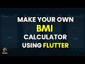 Easy Flutter Tutorial 2024 Create Your Own BMI Calculator App Using Flutter