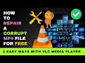 Download Lagu How to Repair a Corrupt MP4 File for Free  - Fix a Corrupt .mp4 Video File in 2 Easy Steps (VLC)