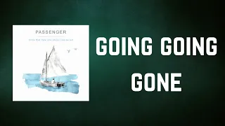 Passenger - Going Going Gone