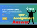 Crash Course on Python Coursera all Week - Full solved Google IT Automation with Python 2022