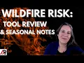 Wildfire Risk Tool Comparison Seasonal Notes
