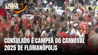 Consulado leva o título de campeã no Carnaval 2025 de Florianópolis