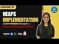 Heaps Full Implementation in JAVA Data Structures