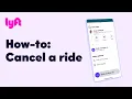 How-to Cancel a ride Tutorial Learn with Lyft