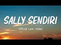 Download Lagu Peterpan - Sally Sendiri ( Official Lyric Video  )