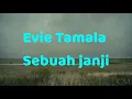 Download Lagu Evie Tamala - Sebuah janji