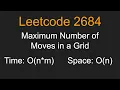 Maximum Number of Moves in a Grid - Leetcode 2684