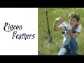 Pigeon Feathers Trailer Monterey Media