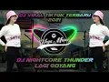 Download Lagu Dj Nightcore Thunder Lagi Goyang Slow Full Bas Viral Tiktok Terbaru 2021