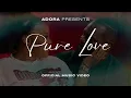 Adora - Pure Love