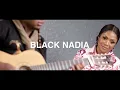 BLACK NADIA - NAIZA MISY ANAO (NOUVEAUTE CLIP GASY 2022)