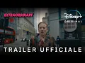 Video di Extraordinary | Trailer ufficiale | Disney+