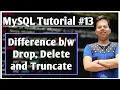 Difference between delete drop and truncate in MySQL SQL transaction
