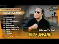 Lagu BULE JEPANG - Ys Bali | SAYANG | CARE KENA BEBAI | WAYAN | ILUH JEGEG | LAGU BALI VIRAL TERBARU 2025