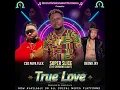 Download Lagu TRUE LOVE X PAPA FLEX \u0026 DEENO JAY