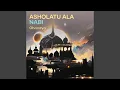Download Lagu Asholatu ala nabi