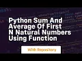 Python sum and average of first n natural numbers using function