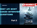 REST API MOST ASKED INTERVIEW QUESTIONS AND ANSWERS FOR EXPERIENCED PART3 RESI API SPRING BOOT JAVA
