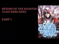 Return of The Disaster Class Hero Deku