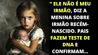 “Ele não é meu irmão", diz menina sobre irmão recém-nascido. Pais fazem teste de DNA e confirmam...