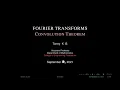 Convolution Theorem in Fourier Transform Mod5-10