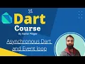 56 Asynchronous Dart Event loop