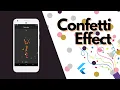 Flutter Get Confetti Effect For Your Application Flutter Tutorials Flutter Packages
