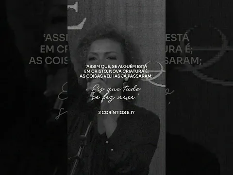 Eis que tudo se fez novo #anapaulavaladão  #gospelmusic  #musicaevagelica