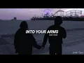 Download Lagu into your arms (slowed reverb)