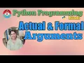 35 PYTHON PROGRAMMING - PREDICT THE OUTPUT WITH ACTUAL AND FORMAL ARGUMENTS Hindi