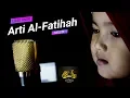 Lagu Lagu Anak Islami Arti Surat Al-Fatihah | by MELODI ADZKIA