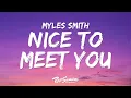 Download Lagu Myles Smith - Nice To Meet You (Lyrics) \