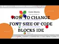 How To Change font Size of Code Blocks IDE