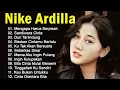 Lagu MENGAPA HARUS BERPISAH || NIKE ARDILA (LAGU NOSTALGIA FULL ALBUM)