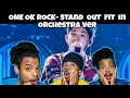 Lagu ONE OK ROCK: Stand Out Fit In [Orchestra Ver.] Reactie